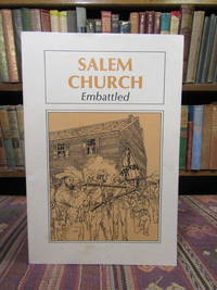 Salem Church Embattled by Ralph Happel - Paperback - 1980 - from Pages Past Used and Rare Books (SKU: 044805)
