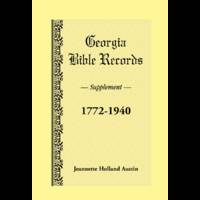 Georgia Bible Records, Supplement, 1772-1940