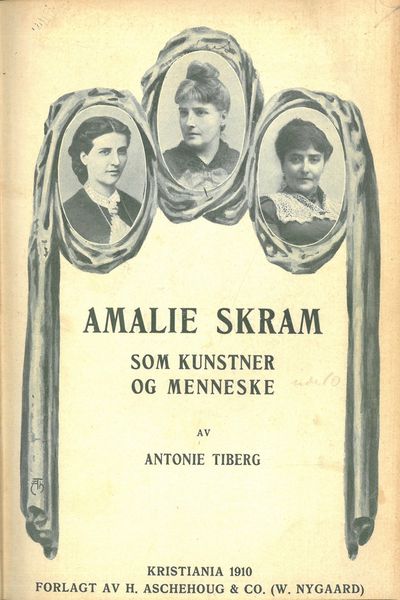 Amalie Skram som kunstner og menneske.