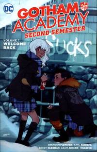 Gotham Academy : Welcome to Gotham Academy