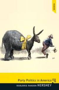 Party Politics in America (Longman Classics in Political Science) (15th Edition) (Pearson...