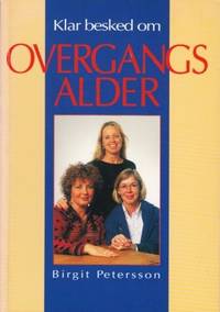 Klar besked om overgangsalder