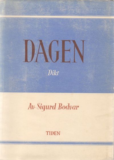 Dagen. Dikt.