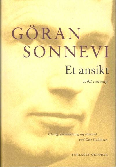 Et ansikt. Utvalg, gjendiktning & etterord ved…