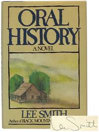 Oral History: A Novel