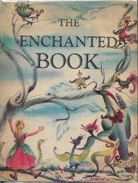 The Enchanted Book by Alice Dalgliesh (Stories Selected by); Concetta Cacciola