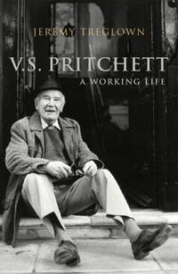 V.S. Pritchett : A Working Life by Treglown, Jeremy - 2004