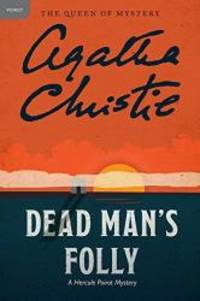 image of Dead Man's Folly: A Hercule Poirot Mystery (Hercule Poirot Mysteries)