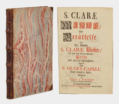 S. Claræ minne/ eller berättelse om det gamla S.…