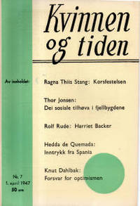 Kvinnen og tiden. Nr.7 1.april 1947