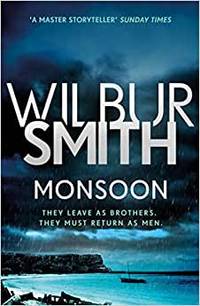 Monsoon by Wilbur Smith - 1999