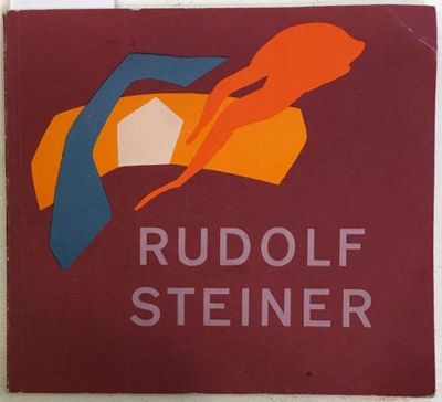 Frans Carlgren: Rudolf Steiner 1861 - 1925. I…