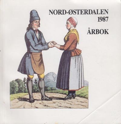 Nord-Østerdalen 1987. Årbok for Nord-Østerdalen…