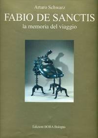 Fabio De Sanctis. La memoria del viaggio.La mémoire du voyage