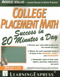College Placement Math Success in 20 Minutes a Day