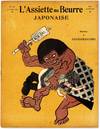 L'Assiette au Beurre - No.151: Japonaise Dessins de Adaramakaro (20 Fevrier, 1904)