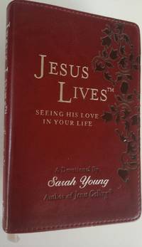 Jesus Lives Devotional: Seeing His Love In Your Life By Sarah Young - VERY GOOD Condition