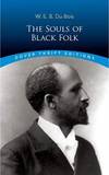 The Souls of Black Folk (Dover Thrift Editions) by W. E. B. Du Bois - Paperback - 1994-02-01 - from Books Express (SKU: 0486280411n)