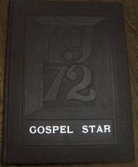 1972 Gospel Star, Rosedale Bible Institute Yearbook/Annual (Rosedale, Ohio)