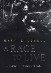 image of A Rage to Live: A Biography of Richard and Isabel Burton