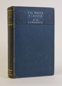 The White Peacock by D.H Lawrence - First English Edition, first issue, with pp. 227-28, and 229-30 - 1911 - from James Cummins Bookseller (SKU: 12136)