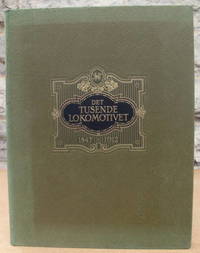 Det tusende lokomotivet. Nydqvist & Holm Trollhättan. Minnesskrift.