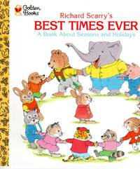 Best Times Ever A Book about Seasons and Holidays