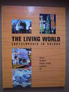 The Living World Encyclopedia in Colour; Volume VI
