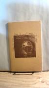 May the Wood and the Word Speak for Their Selves. Archipelago Vol. 1 Nos. 8-11