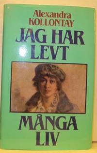 Jag har levt många liv.