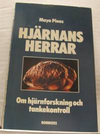 Hjärnans herrar. Om hjärnforskning och…