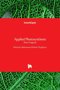 Applied Photosynthesis: New Progress