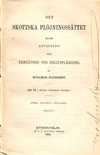 Det skottska plöjningssättet eller anvisning till…