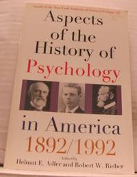 Aspects of the History of Psychology in America…