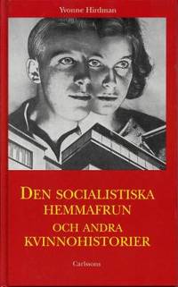 Den socialistiska hemmafrun och andra…