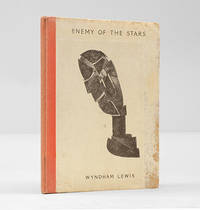 Enemy of the Stars. by LEWIS, Wyndham - 1932