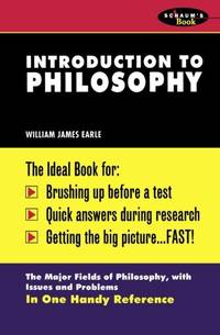 Introduction To Philosophy (SCHAUMS' HUMANITIES SOC SCIENC)