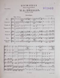 Lucio Silla. Opera seria in 3 Akten. Partitur. [KV 135]. [Full score]