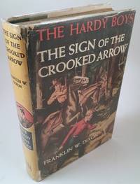 The Hardy Boys : Sign of the Crooked Arrow by Franklin W. Dixon - 1951