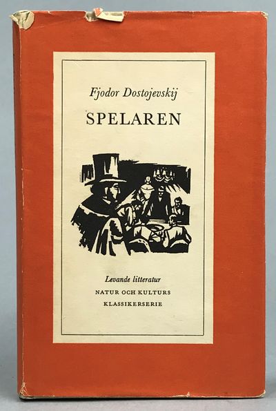 Spelaren. Ur en ung mans dagbok. [Utg. av] Natur…