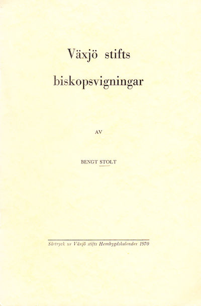 Växjö stifts biskopsvigningar.
