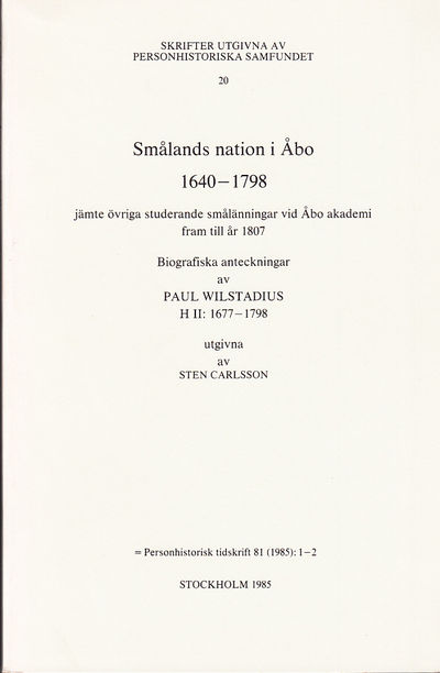 Smålands nation i Åbo 1640-1798 jämte övriga…
