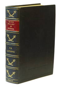 Seven Pillars of Wisdom. A Triumph. London, Jonathan Cape, 1935. 4:o. 672 pp.+ 3 facimiles,+ 48...