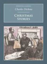 Christmas Stories by Charles Dickens - 2005-11-01