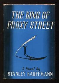 The King of Proxy Street: A Story