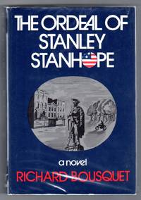 image of The Ordeal of Stanley Stanhope - A Novel