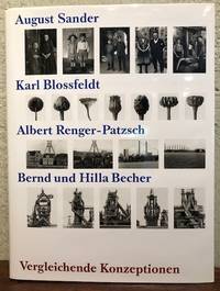 VERGLEICHENDE KONZEPTIONEN:AUGUST SANDER, KARL BLOSSFELDT, ALBERT RENGER-PATZSCH, BERND AND HILLA...