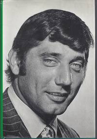 I Can&#039;t Wait Until Tomorrow &#039;Cause I Get Better Looking Every Day by Namath, Joe Willie; Schaap, Dick - 1969