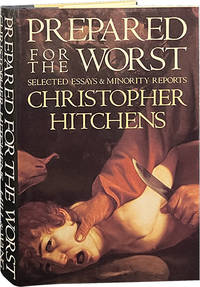 cover of Prepared for the Worst; Selected Essays and Minority Reports