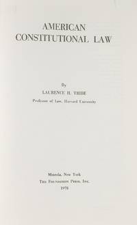 American Constitutional Law. First edition. Mineola, 1978